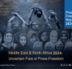 Uncertain Fate of Press Freedom in MENA